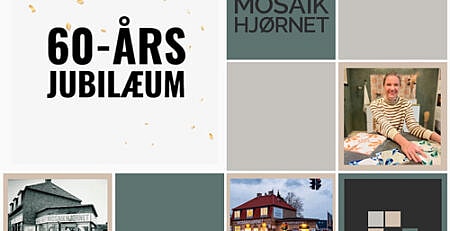 Mosaikhjørnets 60 års jubilæum